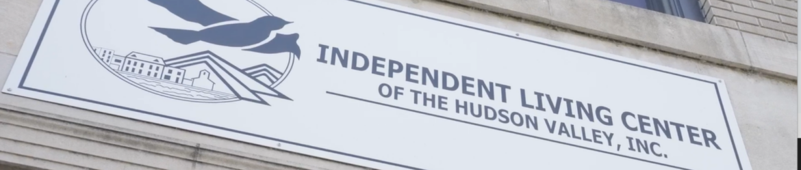 Independent Living Center of the Hudson Valley, Inc. 
